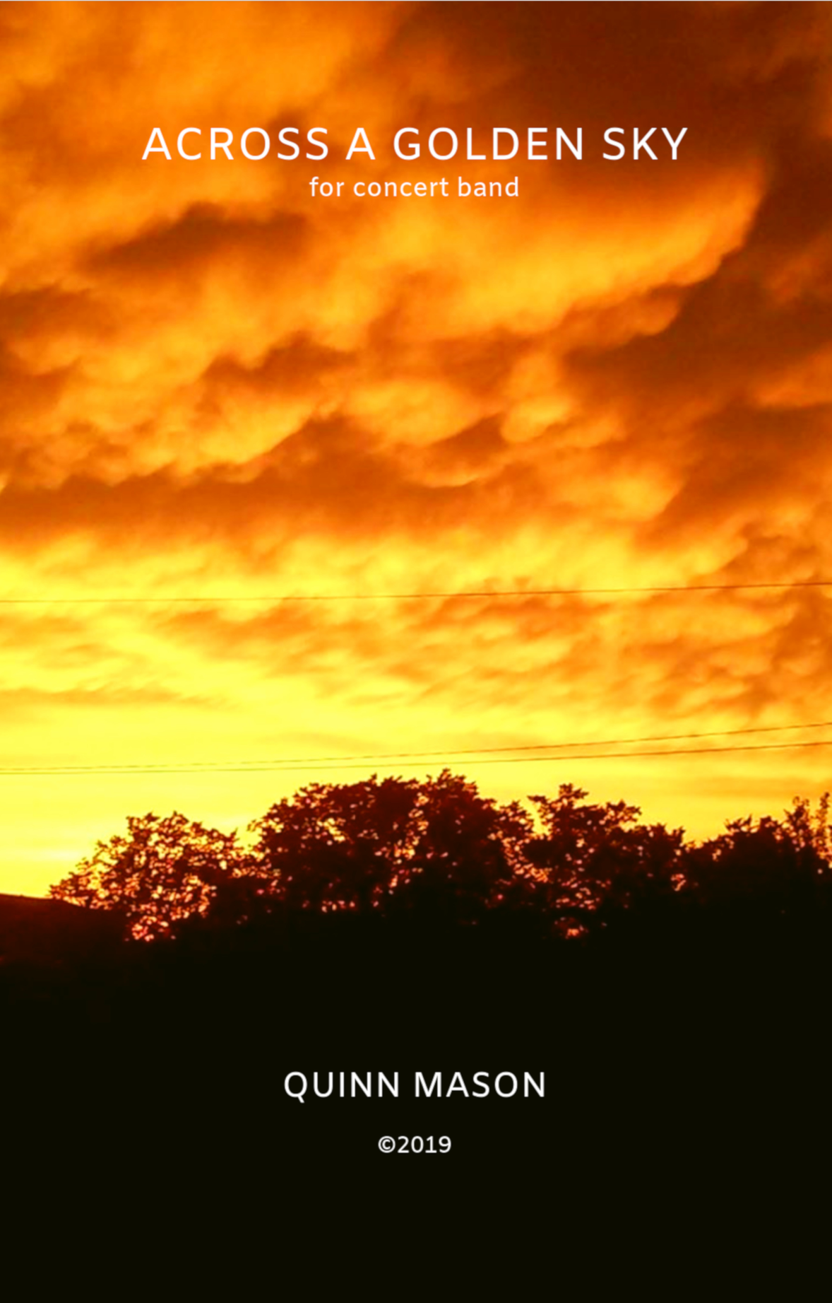 Across A Golden Sky by Quinn Mason