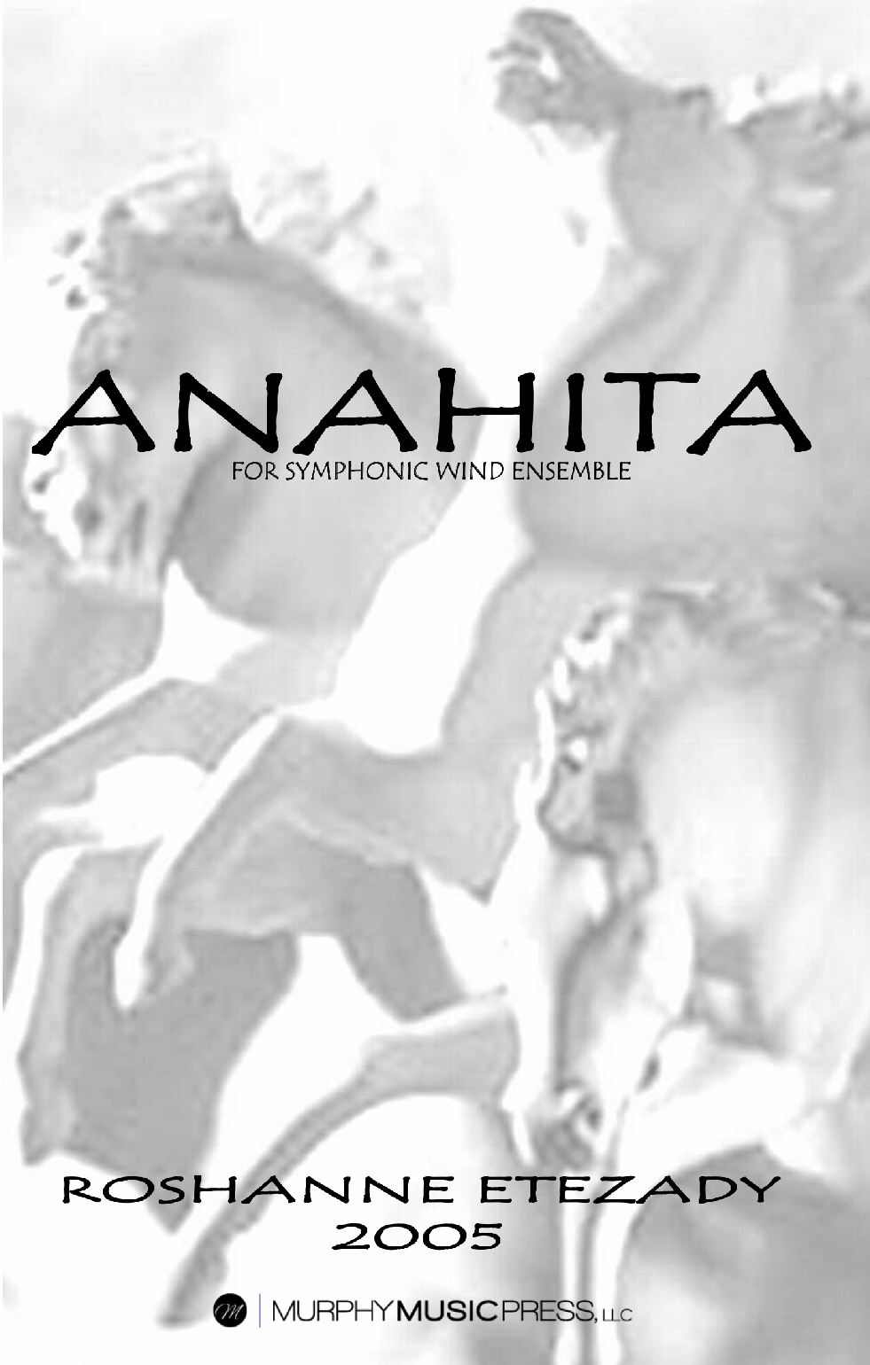 Anahita (Score Only) by Roshanne Etezady