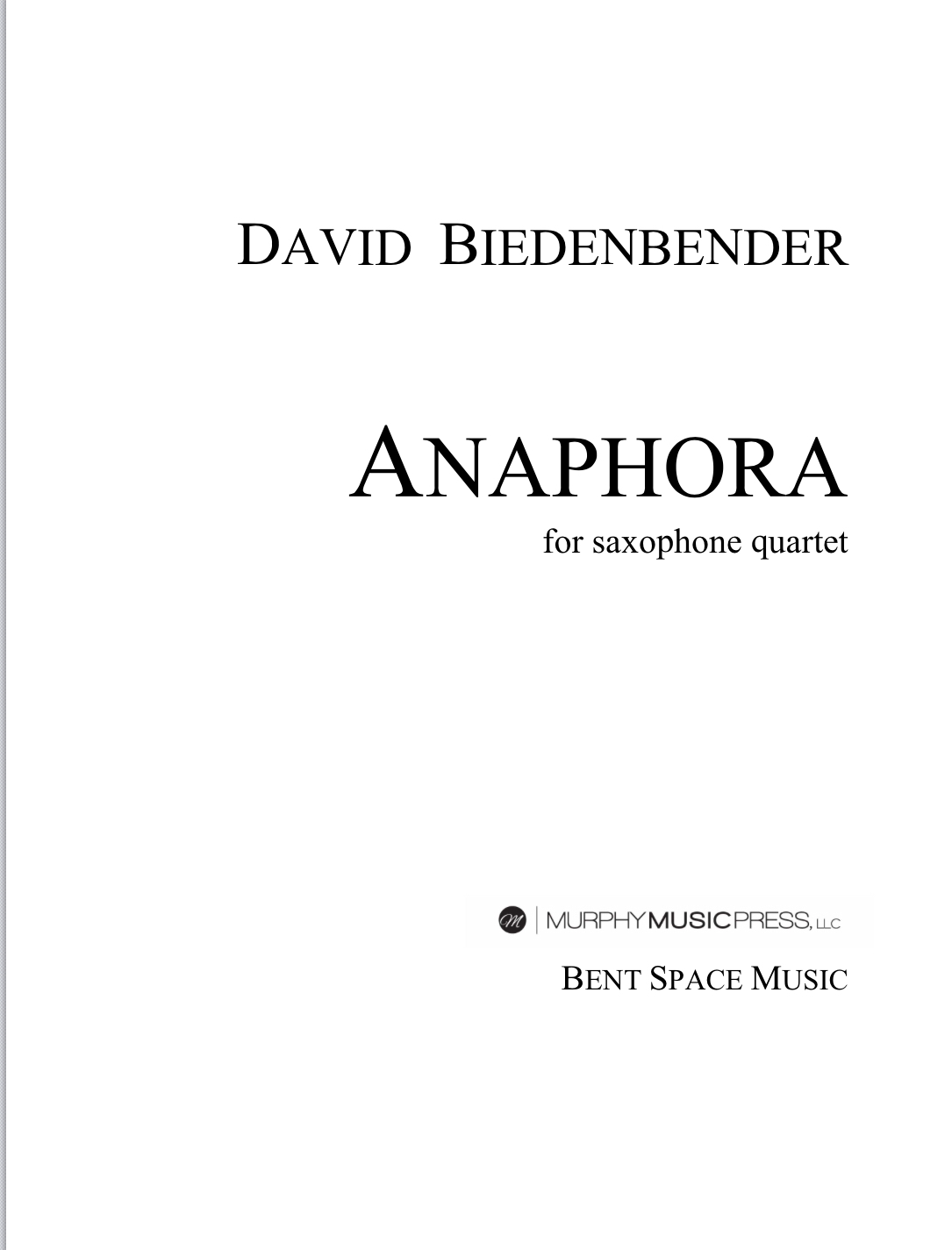Anaphora  by David Biedenbender 