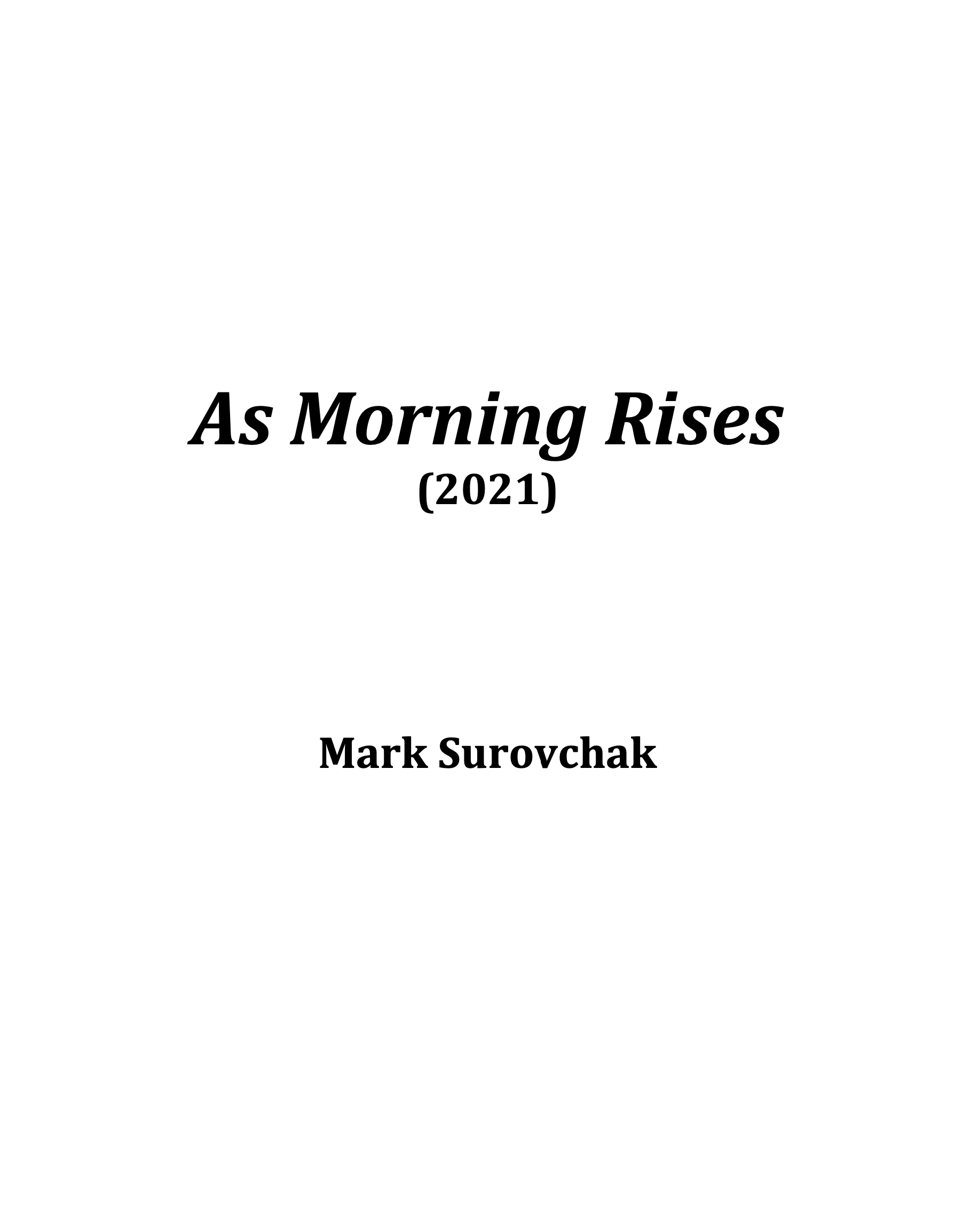 As Morning Rises by Mark Surovchak