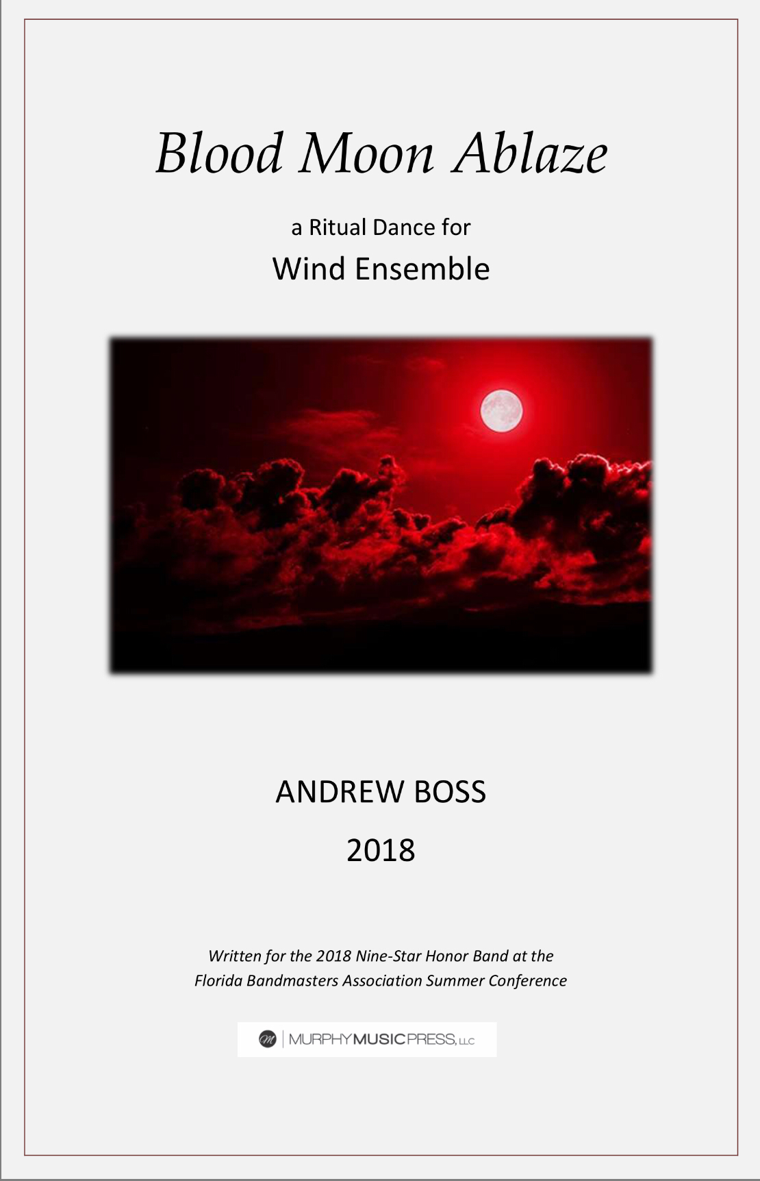 Blood Moon Ablaze (PDF Version) by Andrew Boss