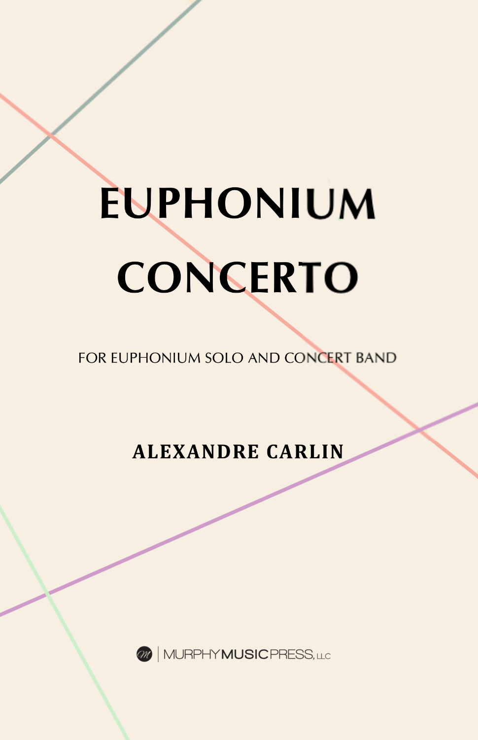 ユーフォニアム協奏曲（アレクサンドル・カーリン）（ユーフォニアム・フィーチャー）【Concerto Euphonium】