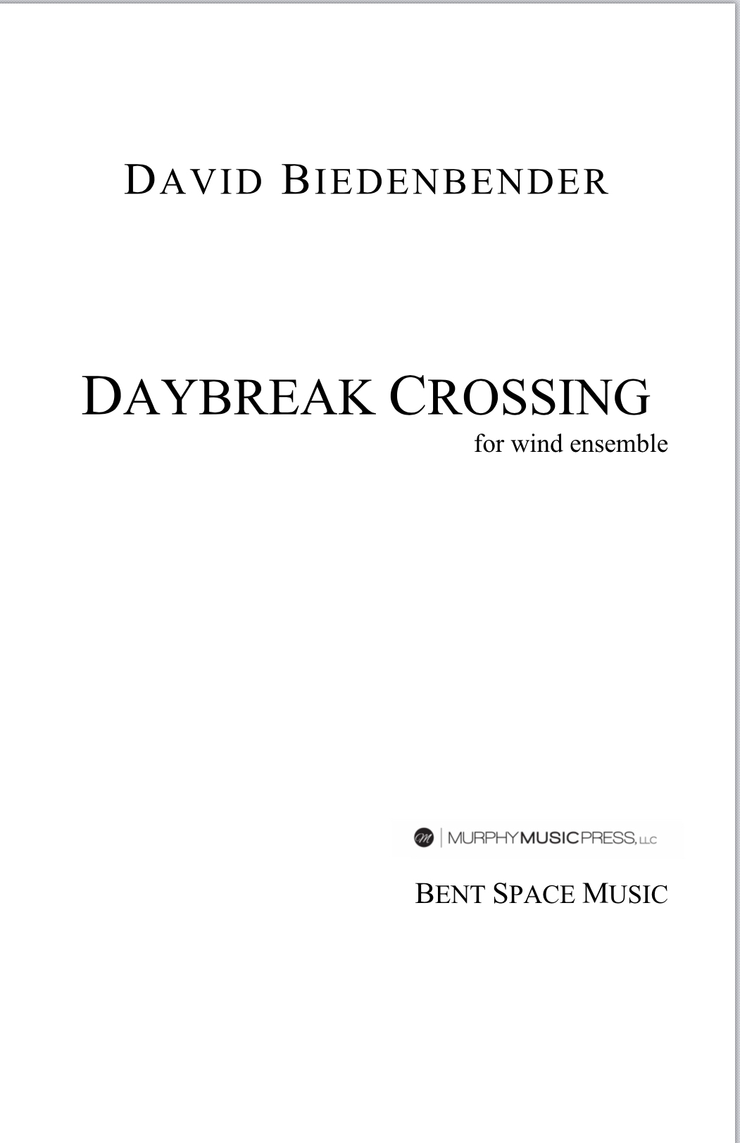 Daybreak Crossing by David Biedenbender
