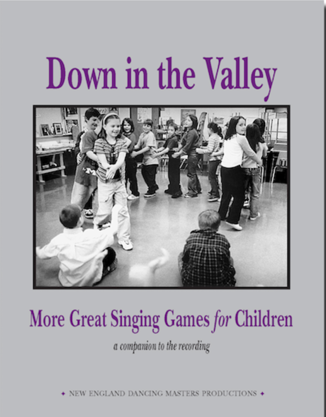 Down In The Valley (book And Cd) by New England Dancing Masters