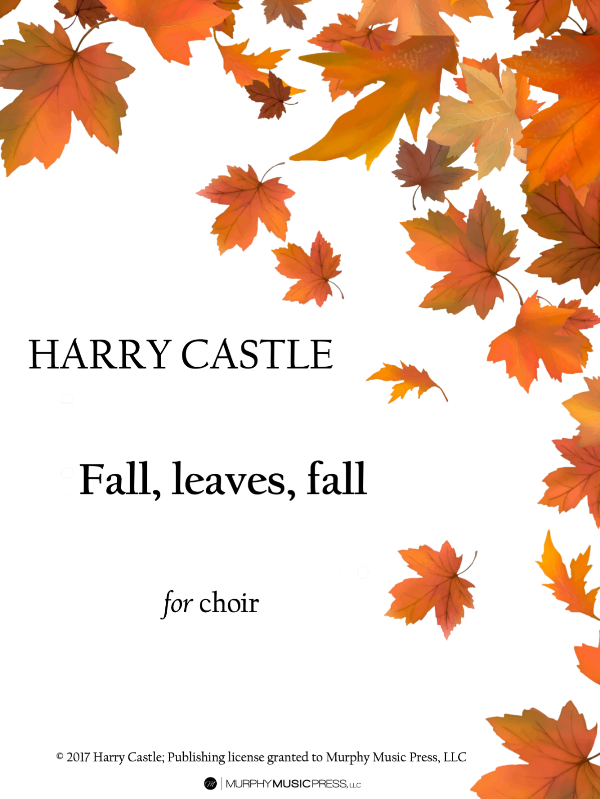 Fall, leaves, fall by Harry Castle