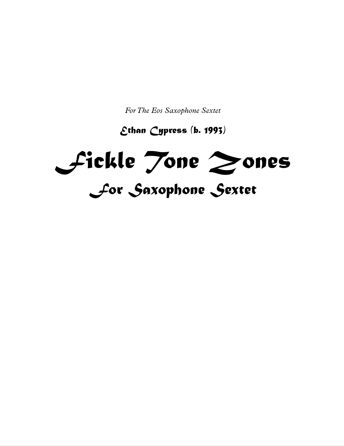Fickle Tone Zones by Ethan Cypress