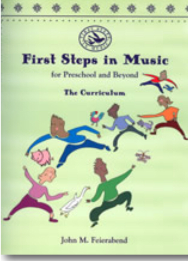 First Steps In Music For Preschool And Beyond by John M Feierabend