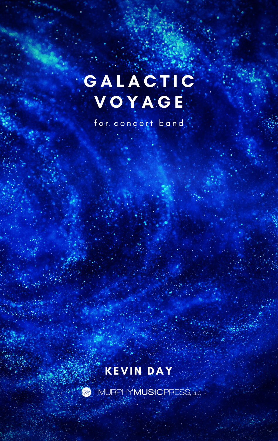 銀河旅行（ケヴィン・デイ）（スコアのみ）【Galactic Voyage】