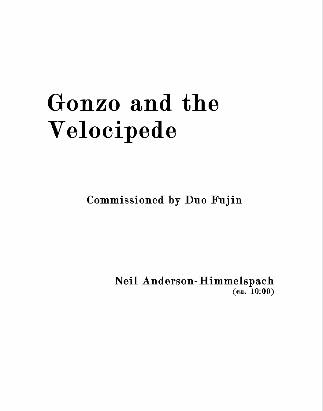 Gonzo And The Velocipede（Neil Anderson-Himmelspach）（木管二重奏）