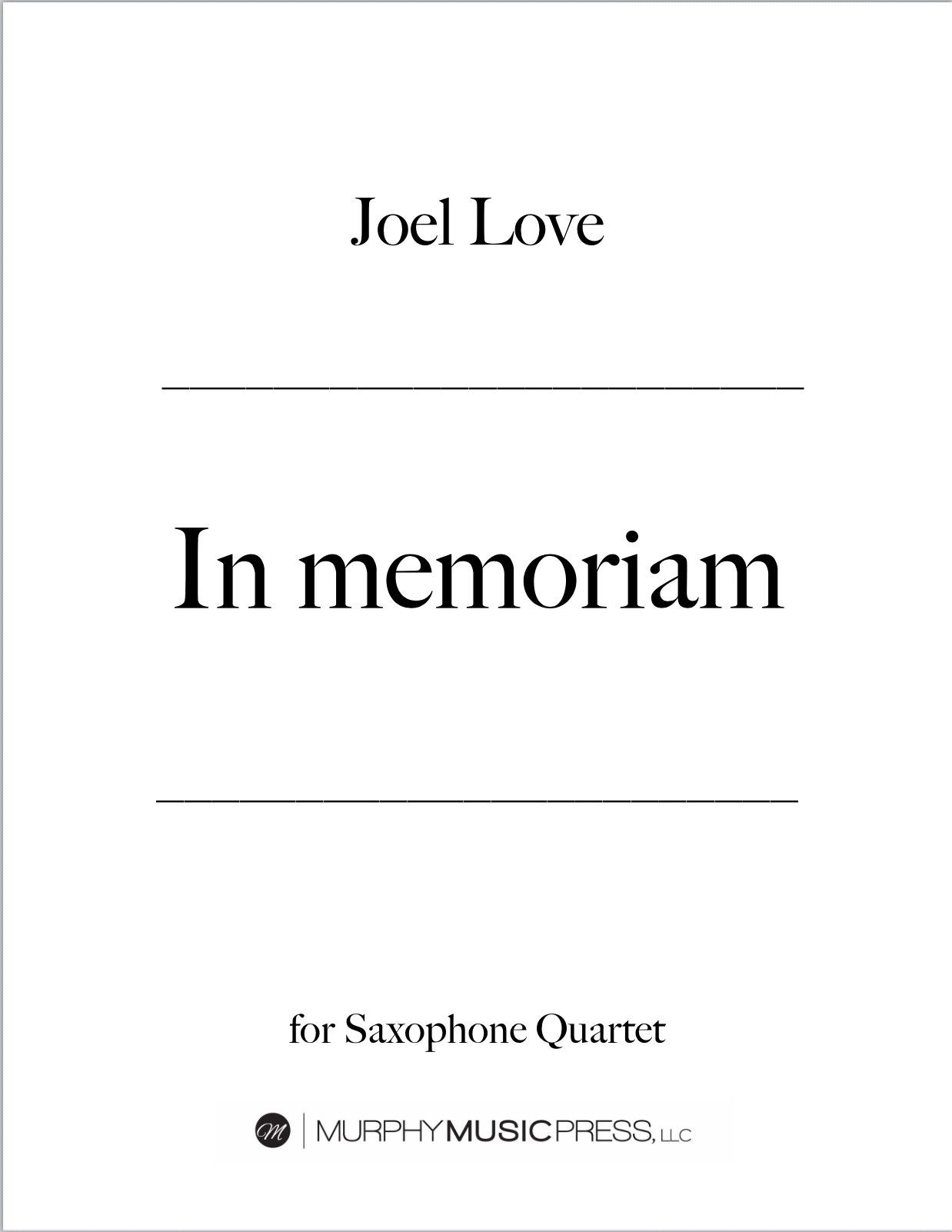 In Memoriam by Joel Love
