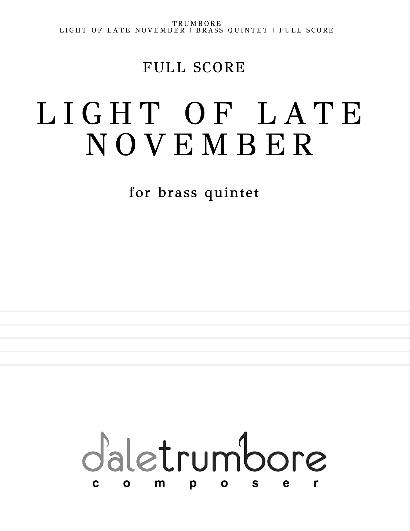 Light Of Late November by Dale Trumbore
