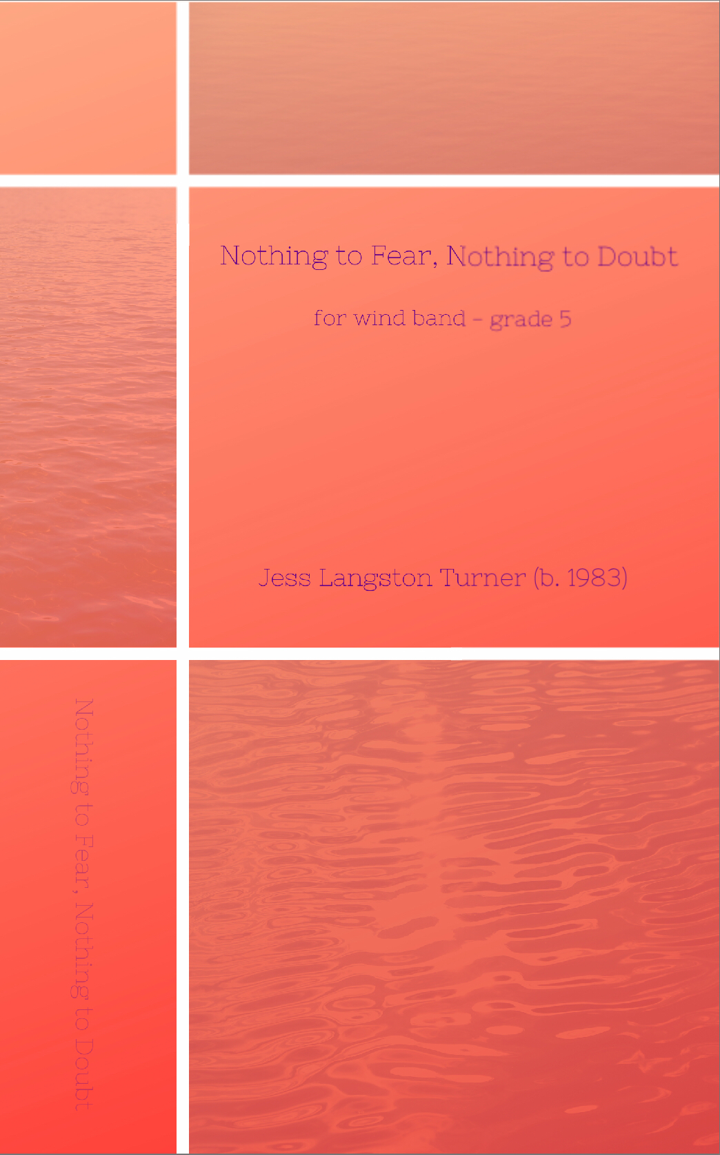 Nothing To Fear, Nothing To Doubt by Jess Turner 