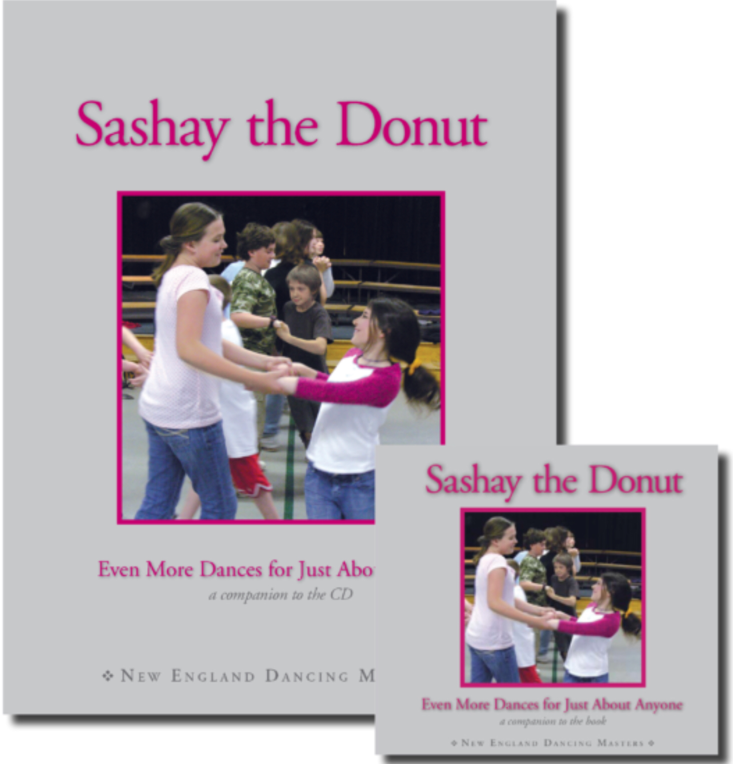 Sashay The Donut (book And Cd) by New England Dancing Masters