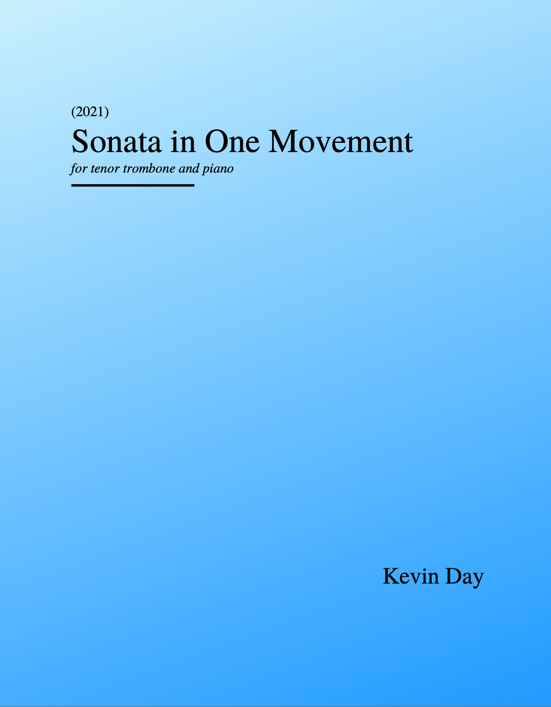 Sonata In One Movement (PDF Version)
 by Kevin Day