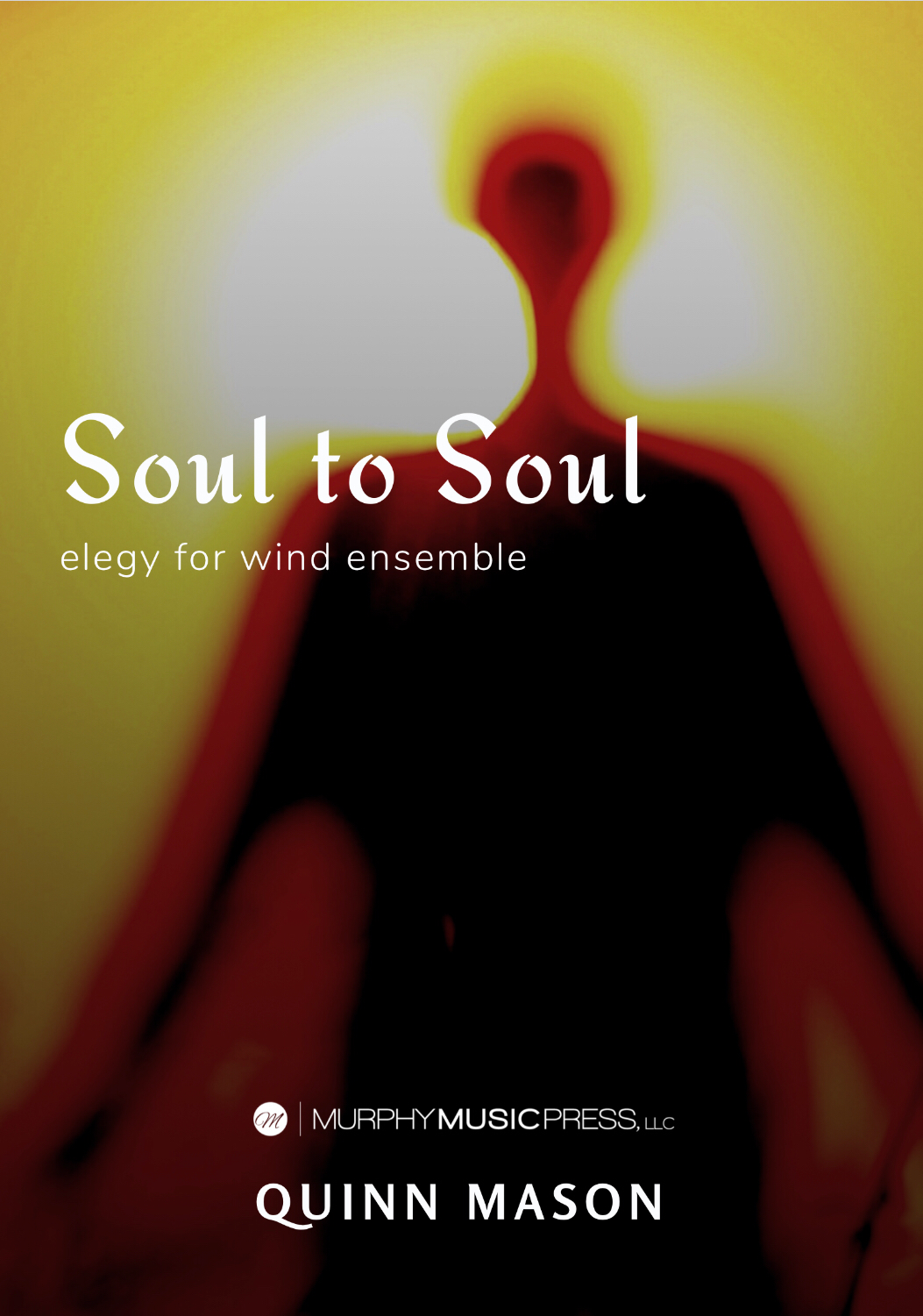 Soul To Soul by Quinn Mason