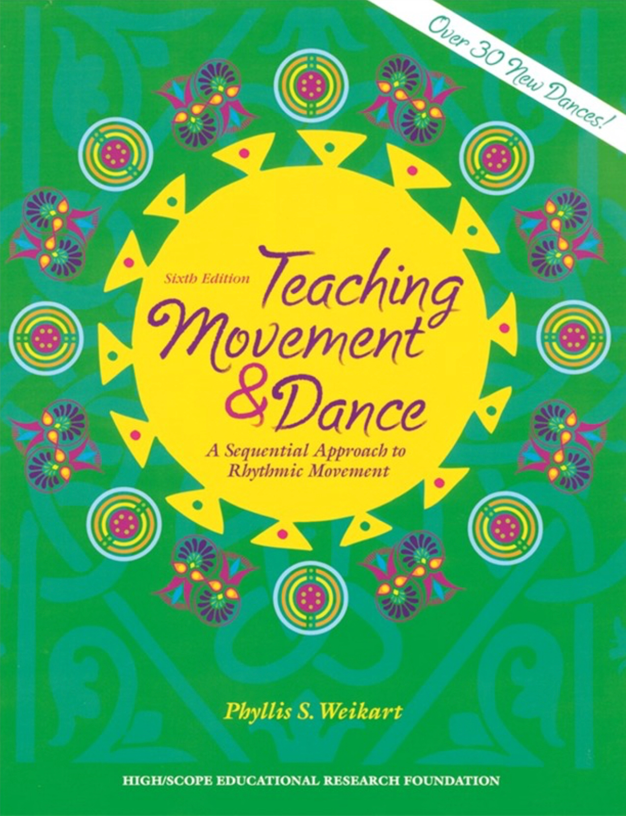 Teaching Movement And Dance by Weikart