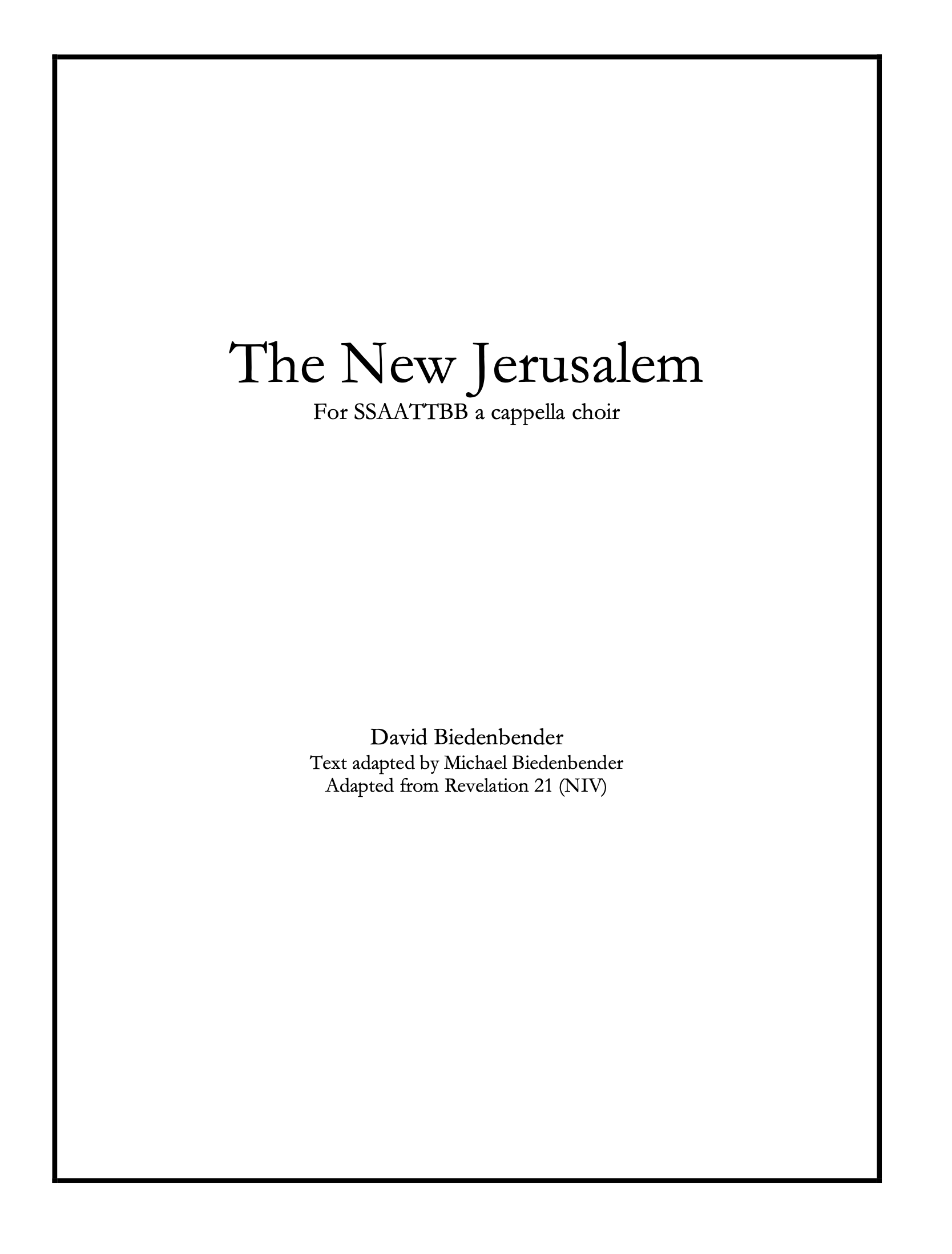 The New Jerusalem by David Biedenbender