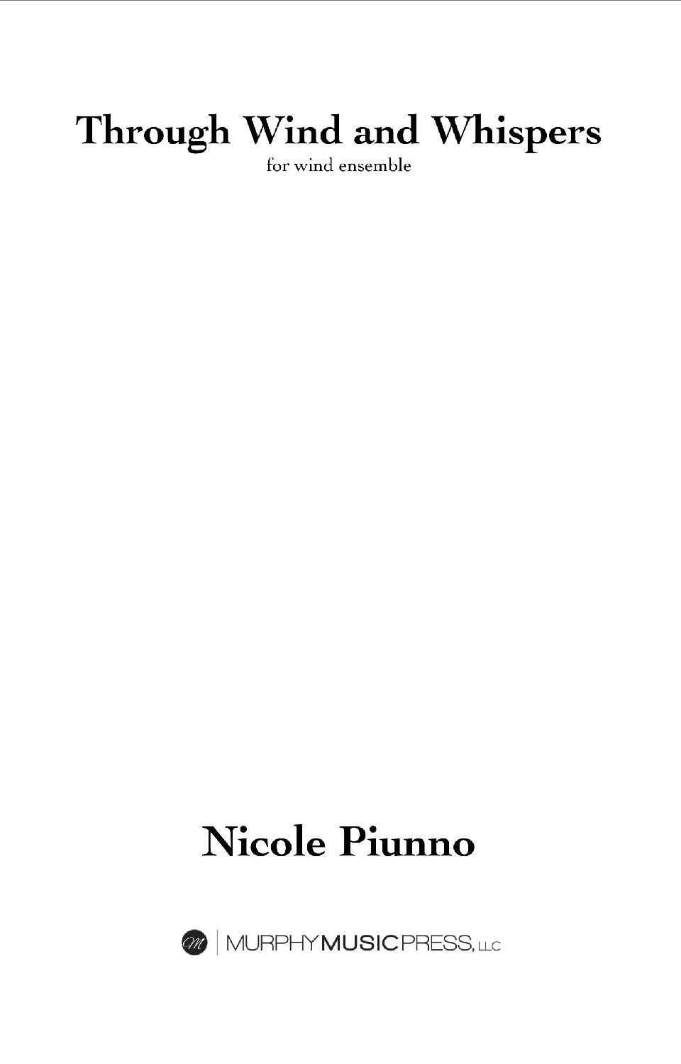 Through Wind And Whispers by Nicole Piunno