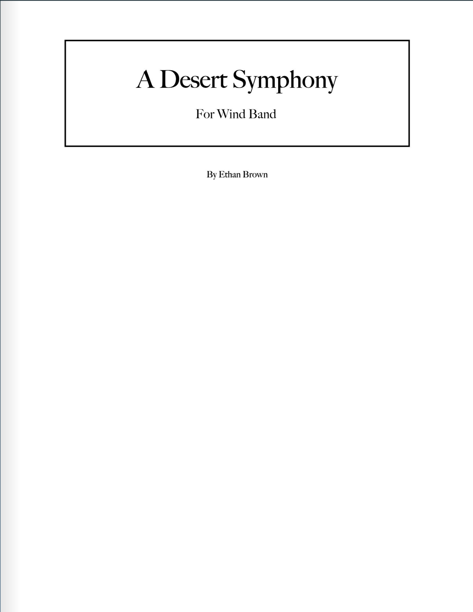 A Desert Symphony (Score Only) by Ethan Brown