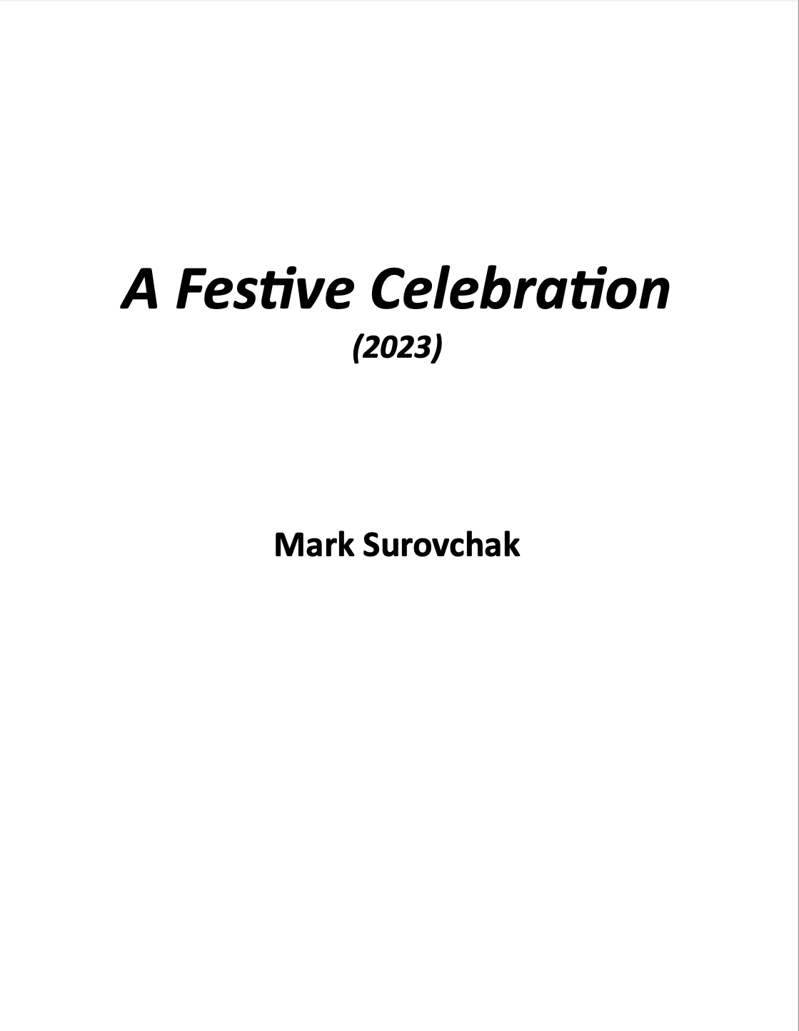 A Festive Celebration by Mark Surovchak