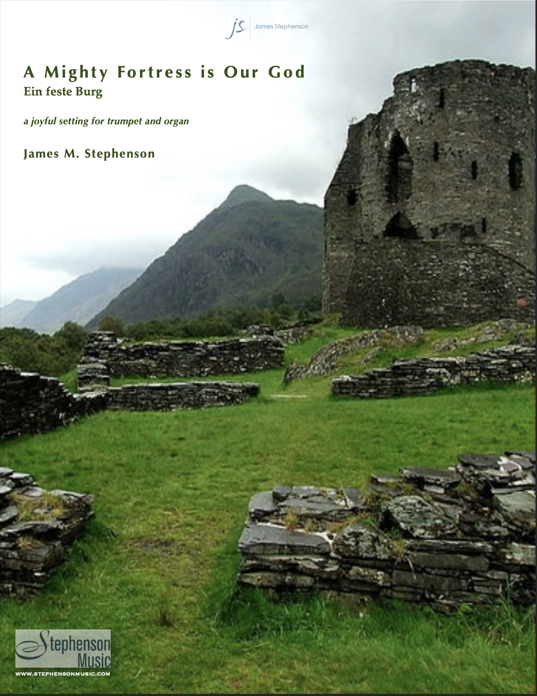 A Mighty Fortress In Our God by James Stephenson