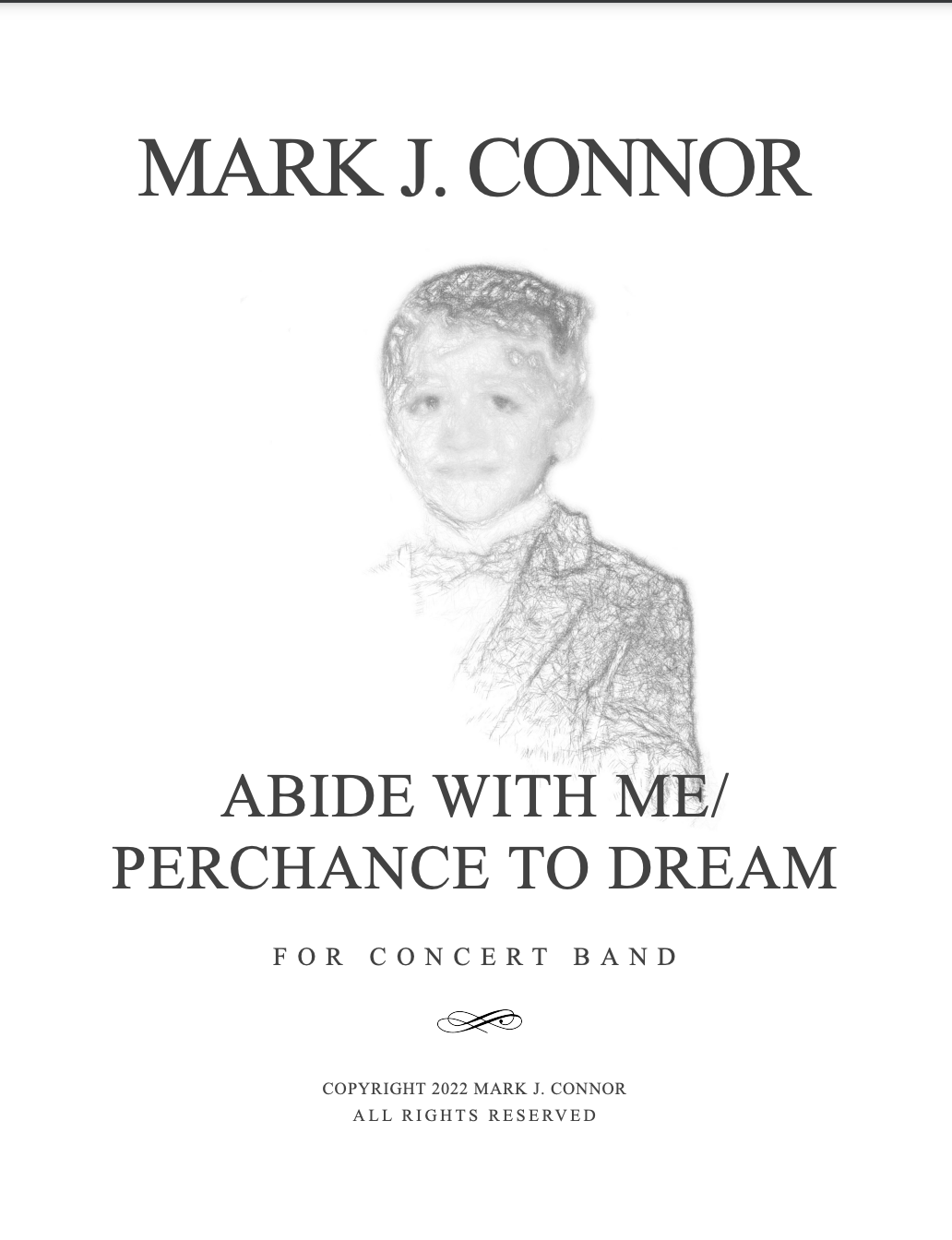 Abide With Me/Perchance To Dream (Score Only) by Mark Connor