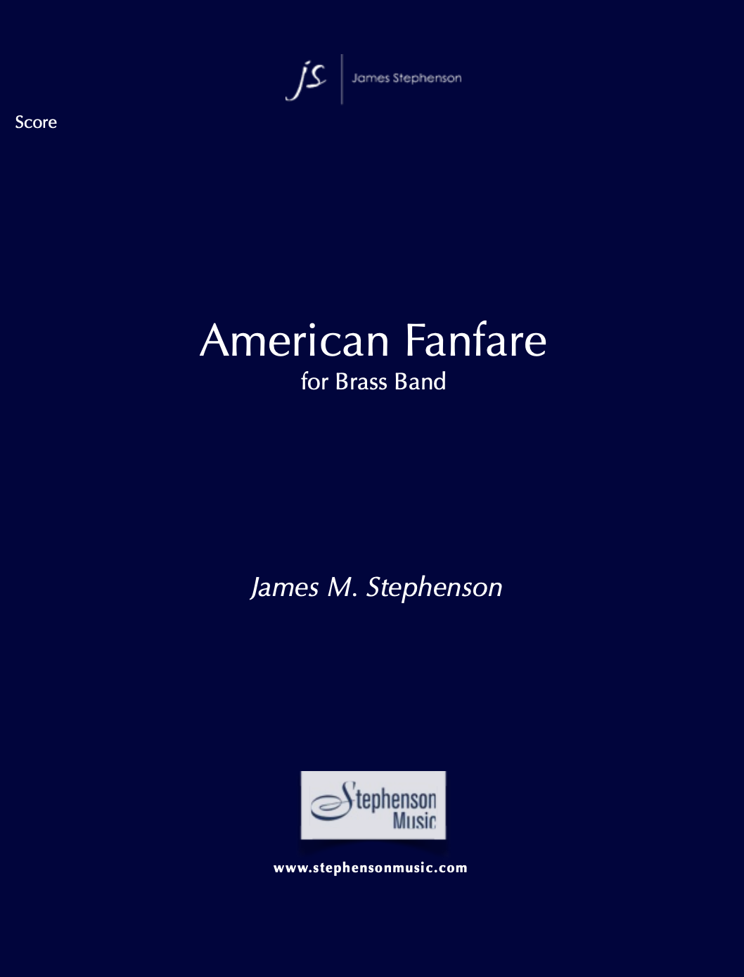 American Fanfare For Brass Band by James Stephenson