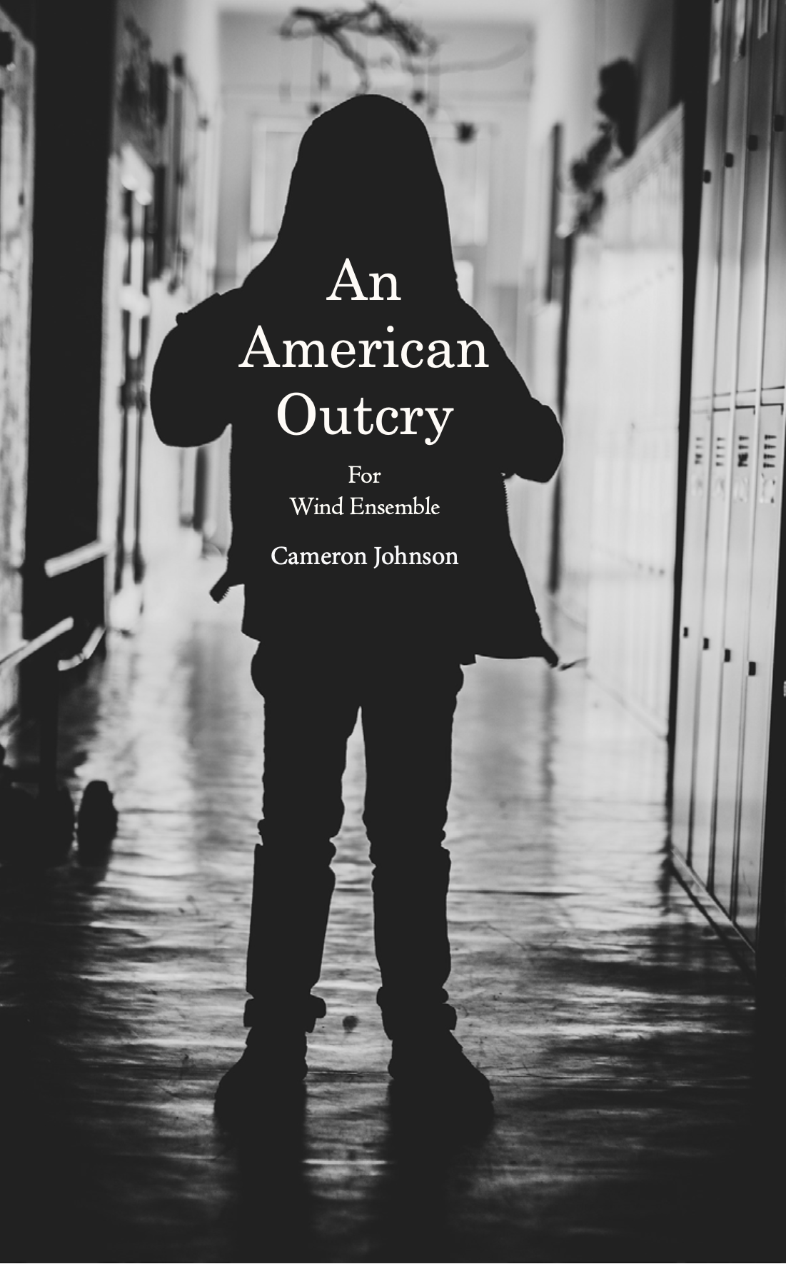 An American Outcry (Score Only) by Cameron Johnson