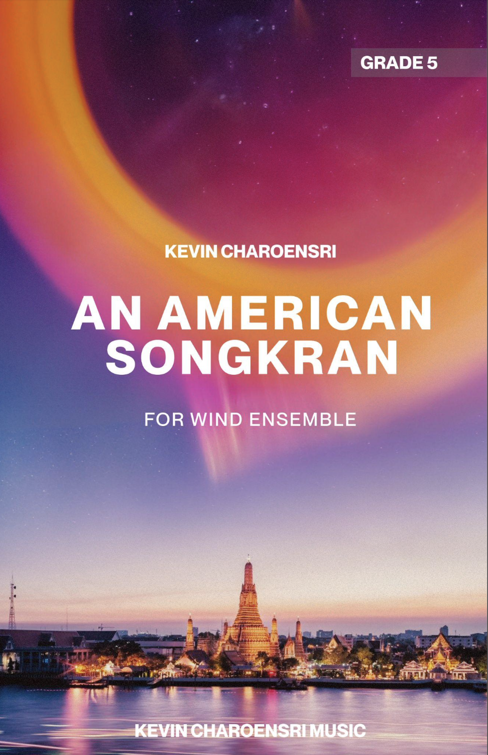 An American Songkran (Score Only) by Kevin Charoensri