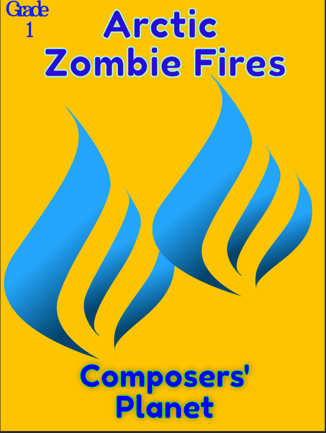 Arctic Zombie Fires (Score Only) by Rob Grice