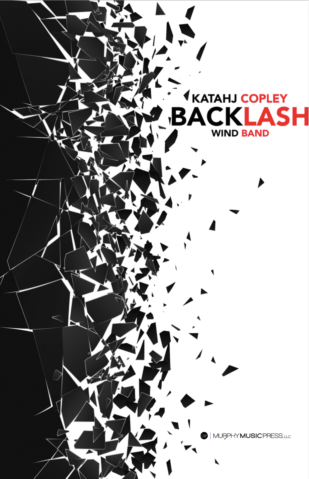 Backlash (Score Only) by Katahj Copley