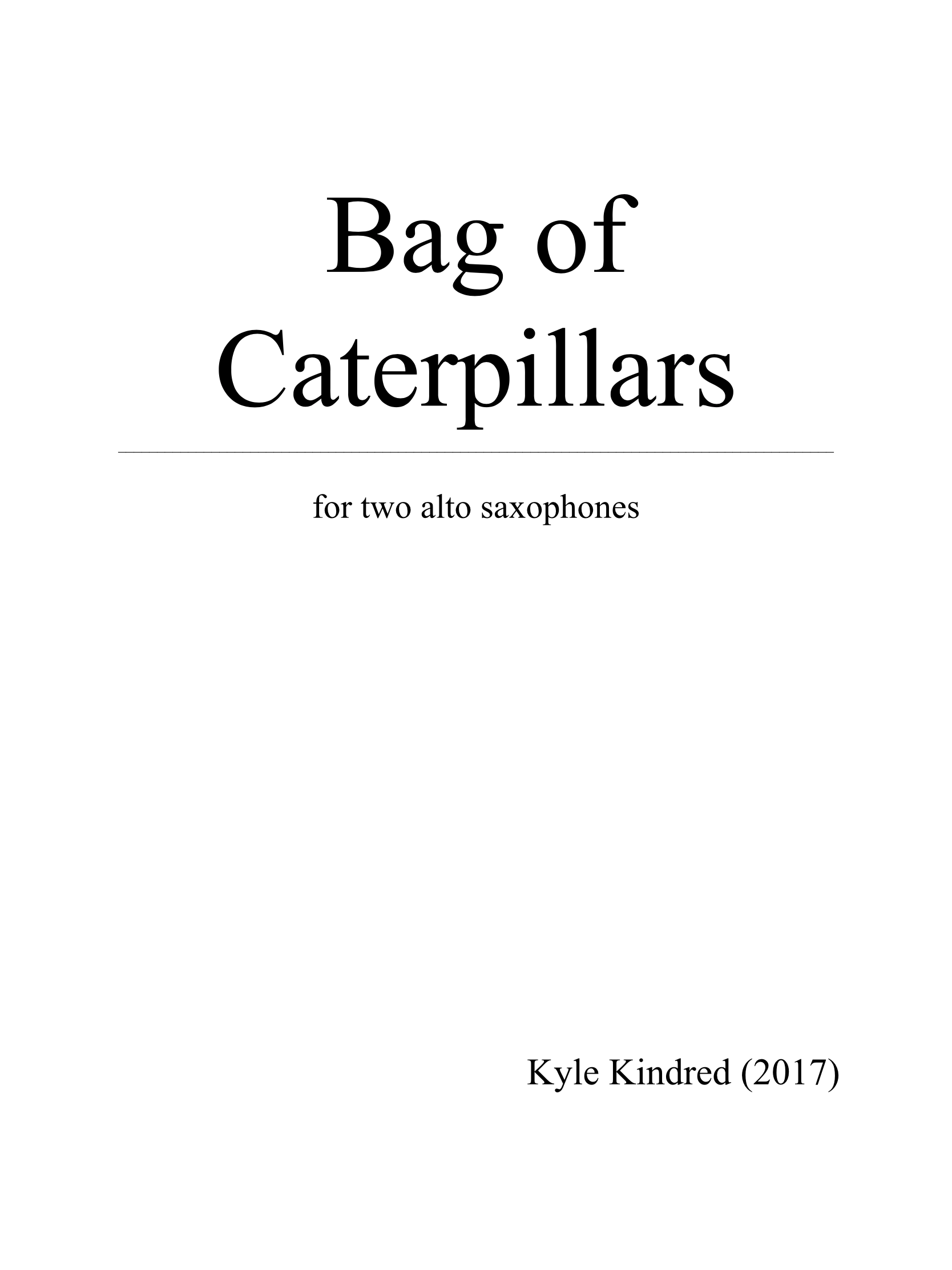 Bag Of Caterpillars  by Kyle Kindred 