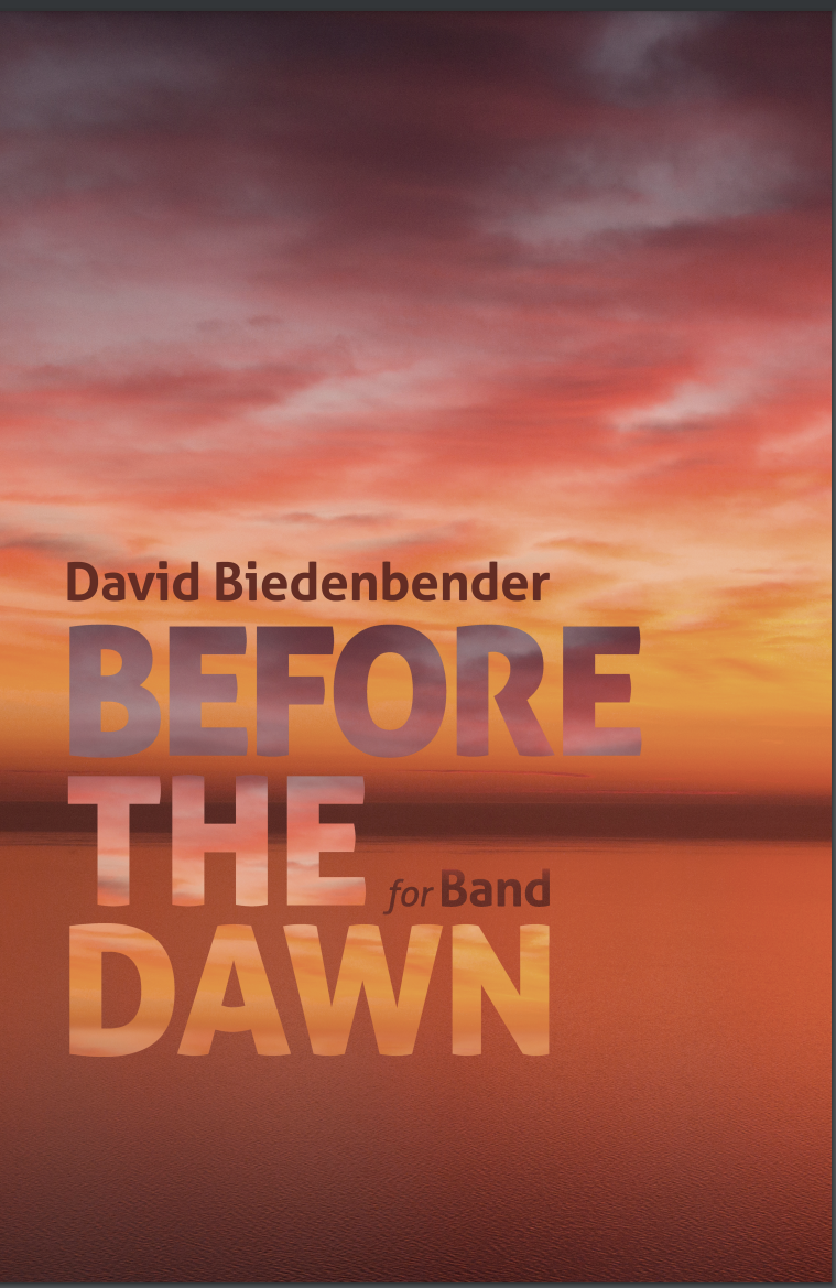Before The Dawn (Score Only) by David Biedenbender