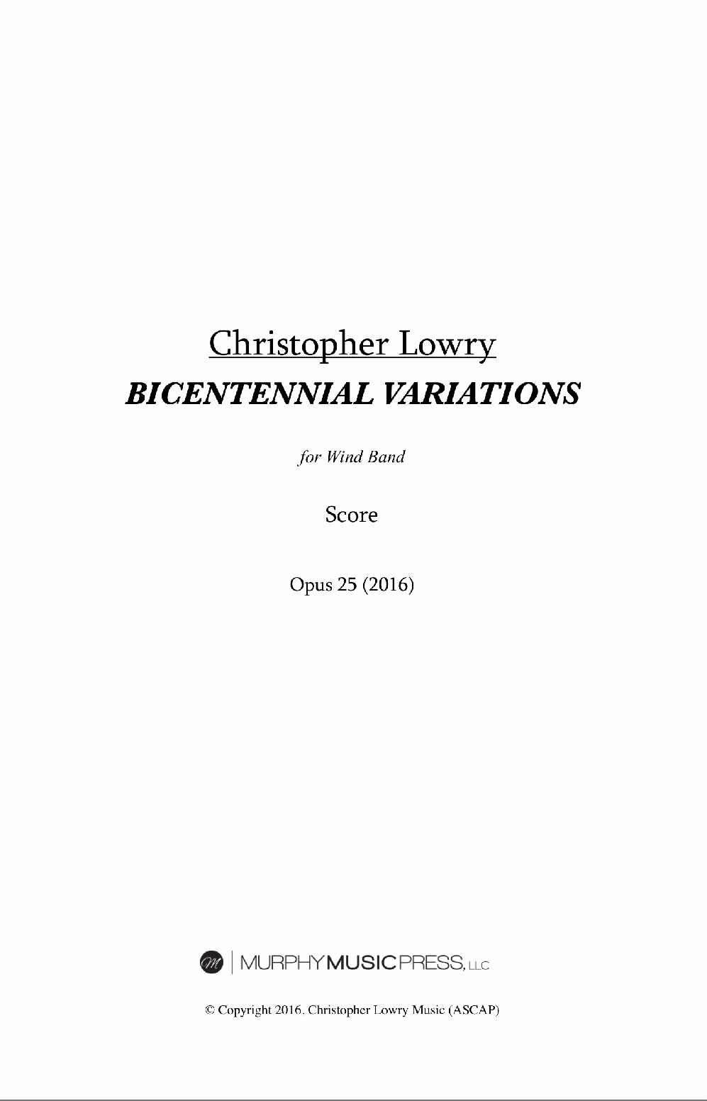 Bicentennial Variations (Score Only) by Christopher Lowry