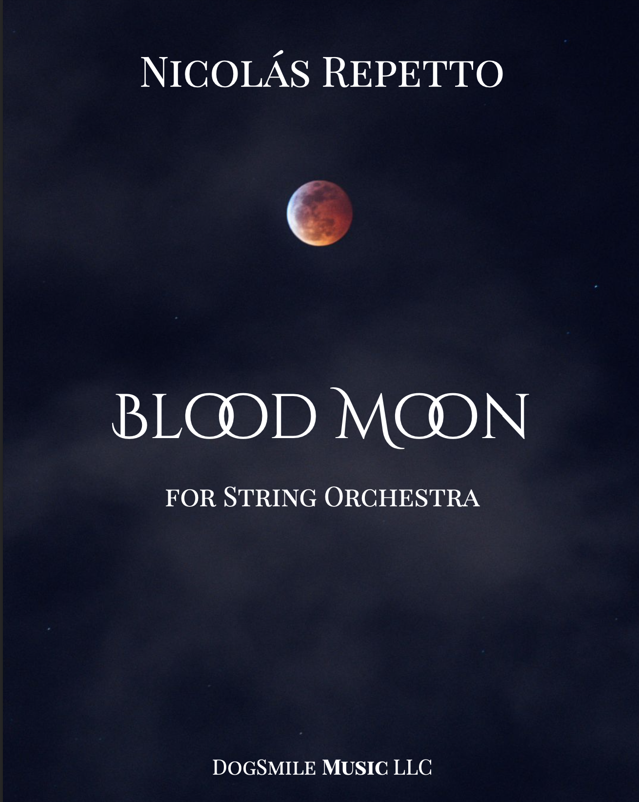 Blood Moon (Score Only) by Nicolas Repetto
