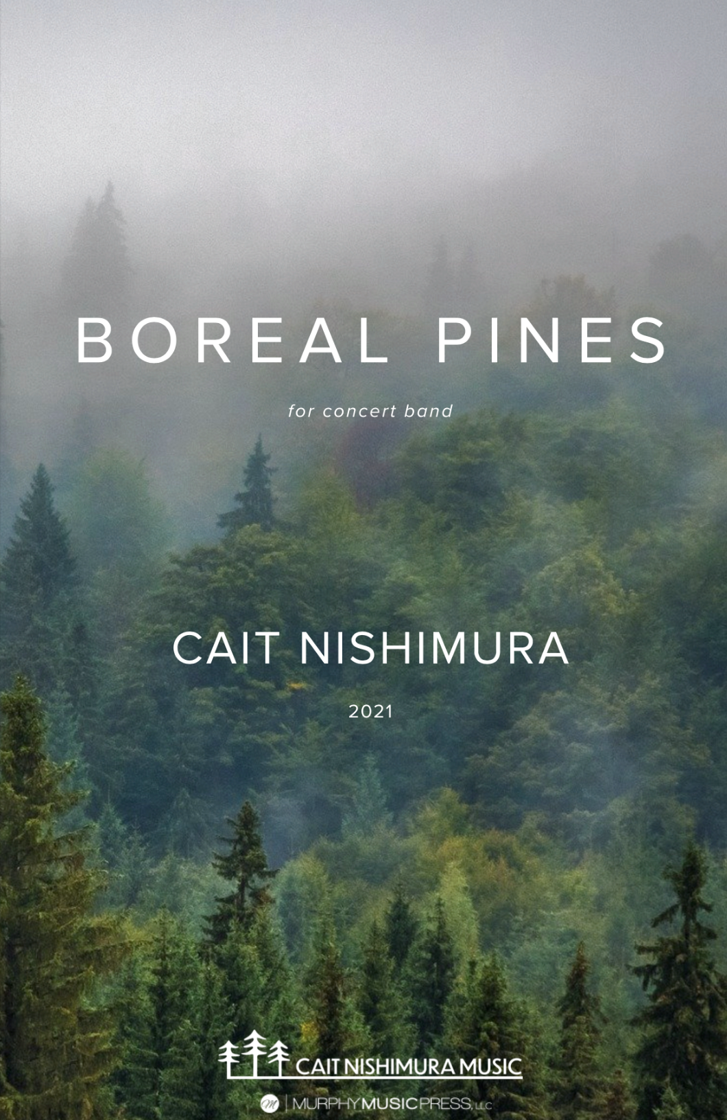 Boreal Pines (Score Only) by Cait Nishimura