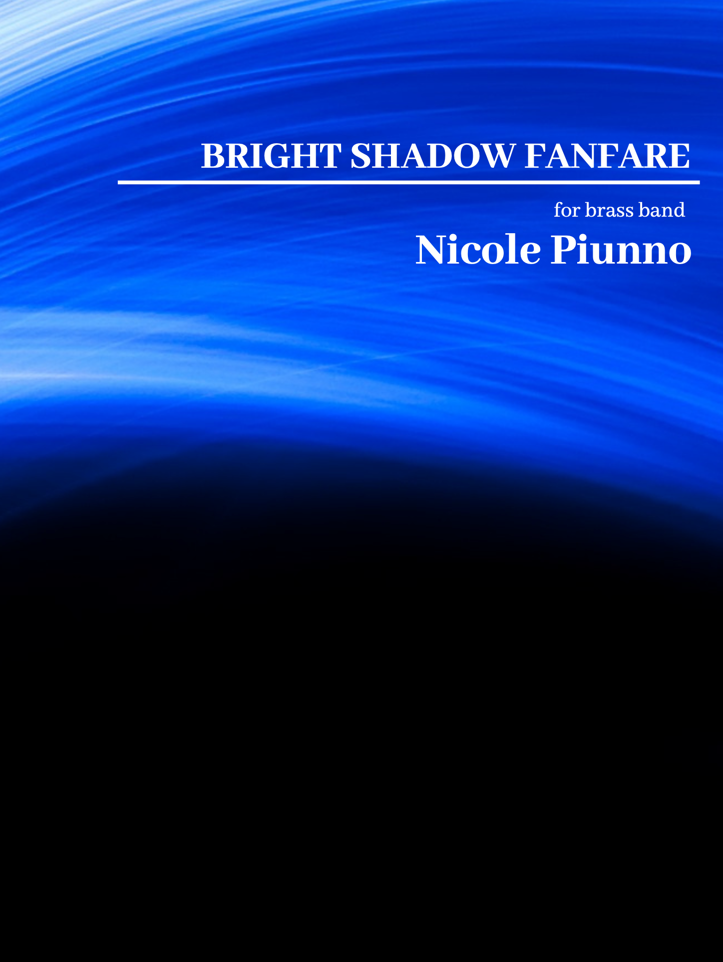 Bright Shadow Fanfare (Score Only) by Nicole Piunno