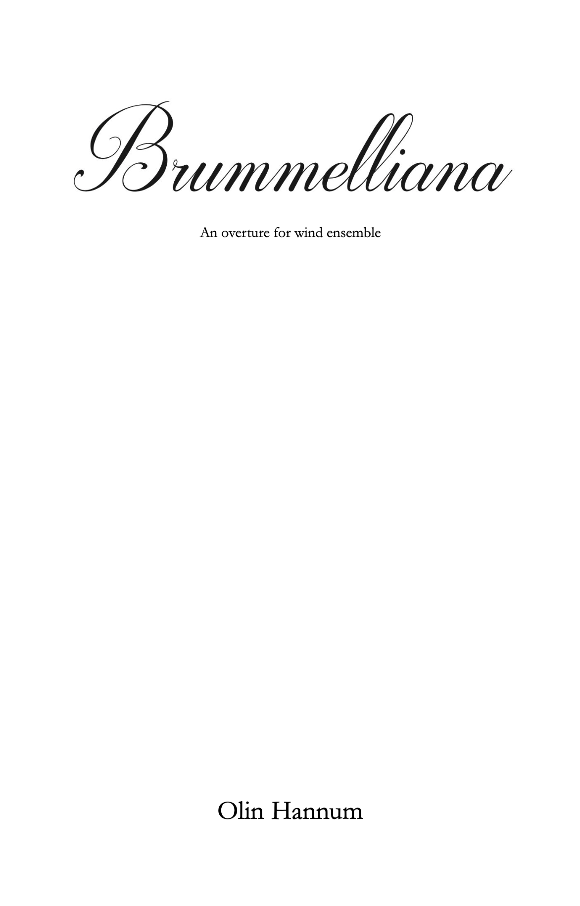 Brummelliana (Score Only) by Olin Hannum
