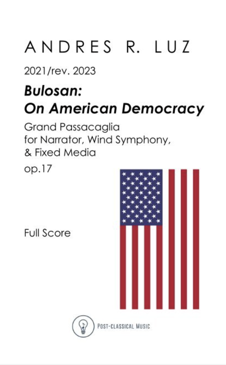 Bulosan: On American Democracy (Score Only) by Andres R. Luz