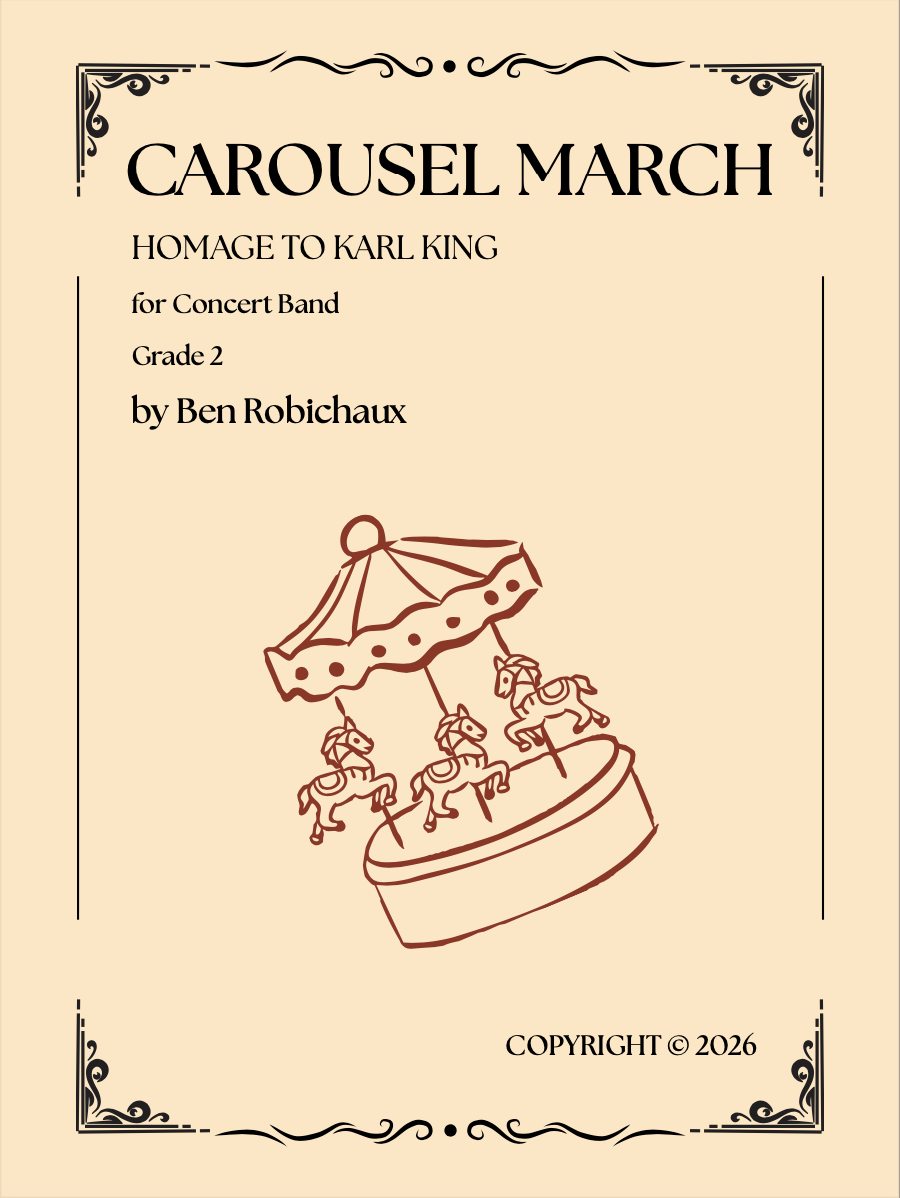 Carousel March by Ben Robichaux