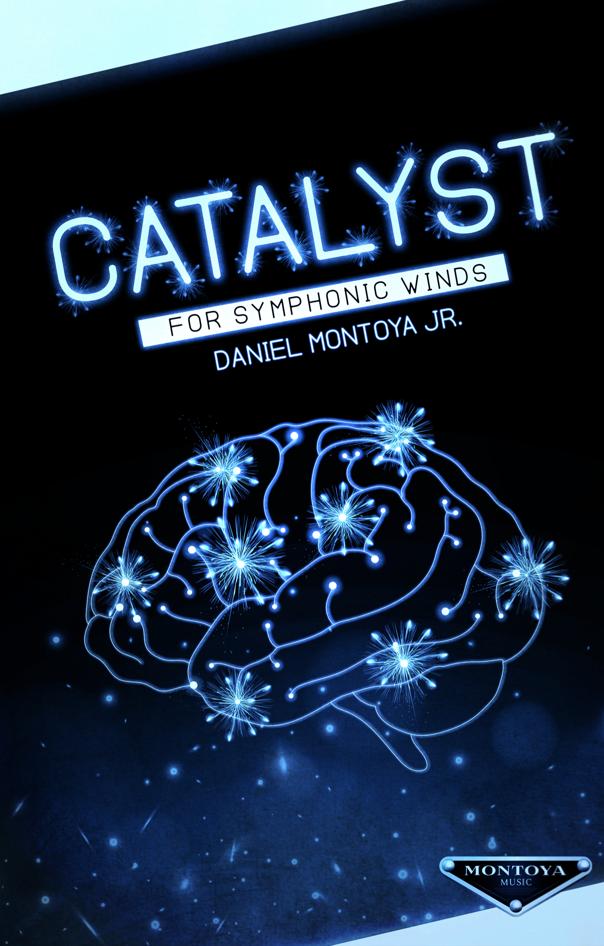 Catalyst - Montoya(Score Only) by Daniel Montoya Jr.