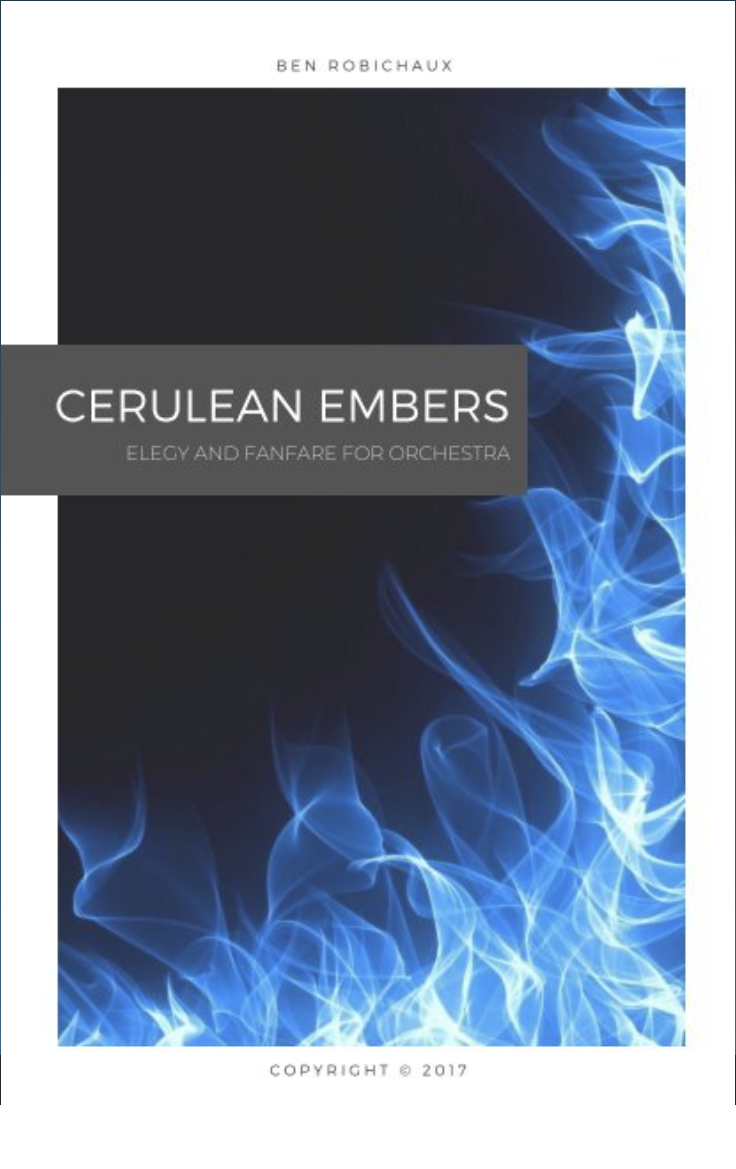 Cerulean Embers (Score Only) by Ben Robichaux