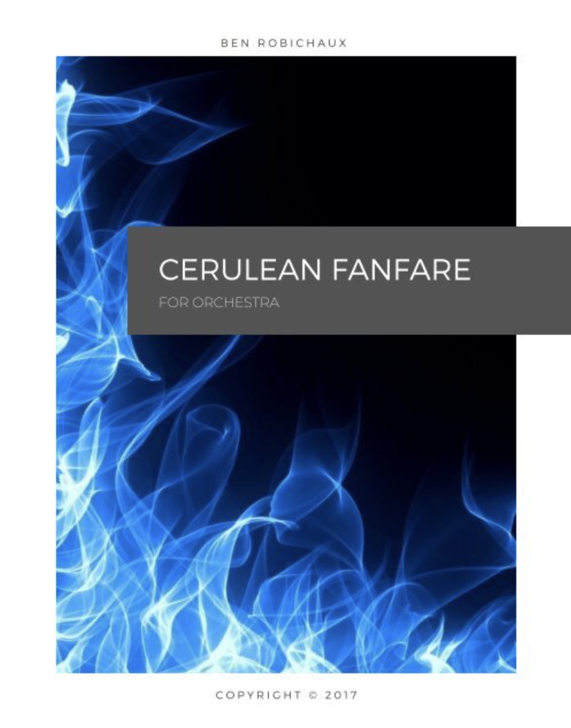 Cerulean Fanfare by Ben Robichaux