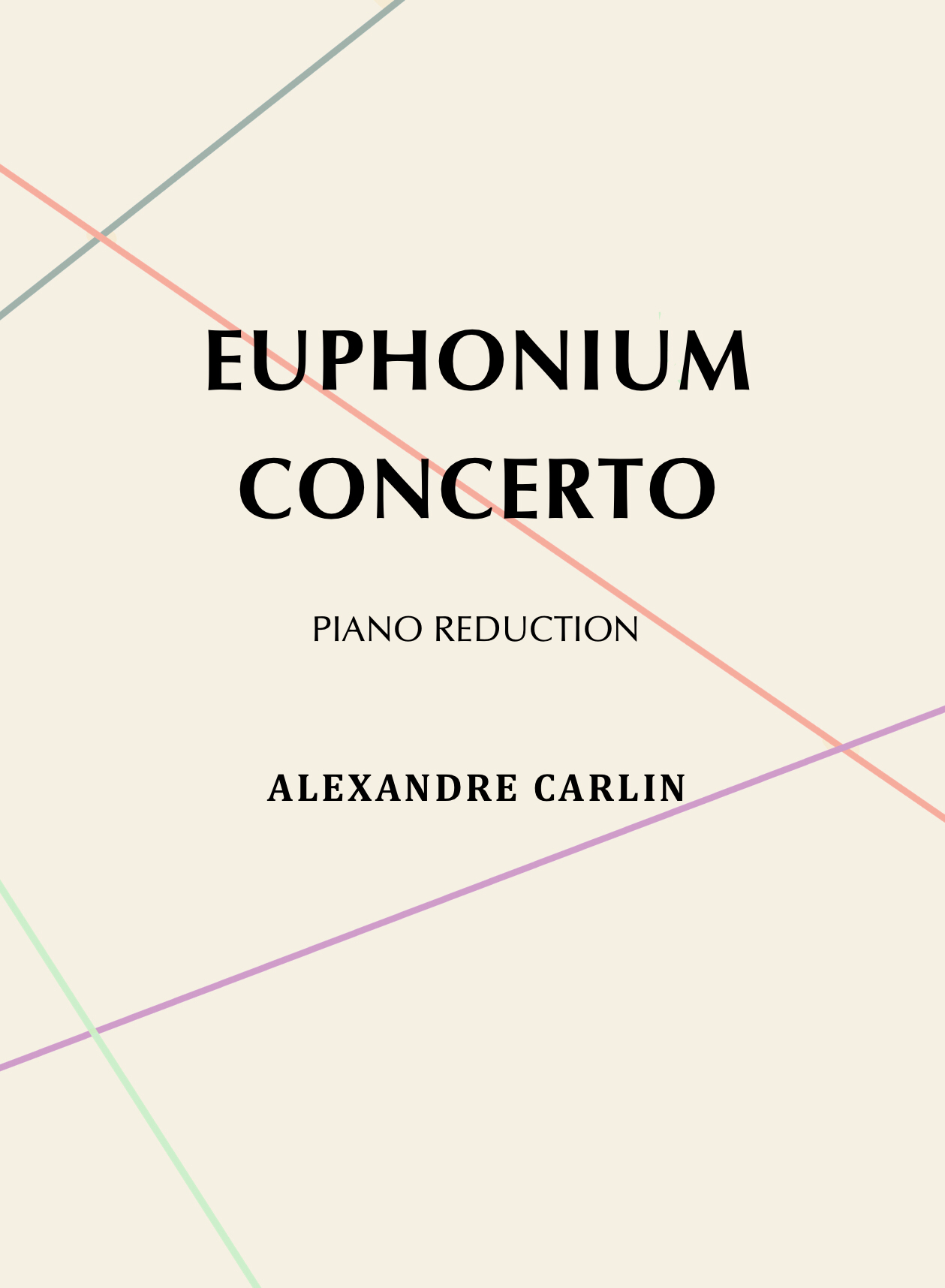 Concerto For Euphonium, Piano Reduction by Alexandre Carlin
