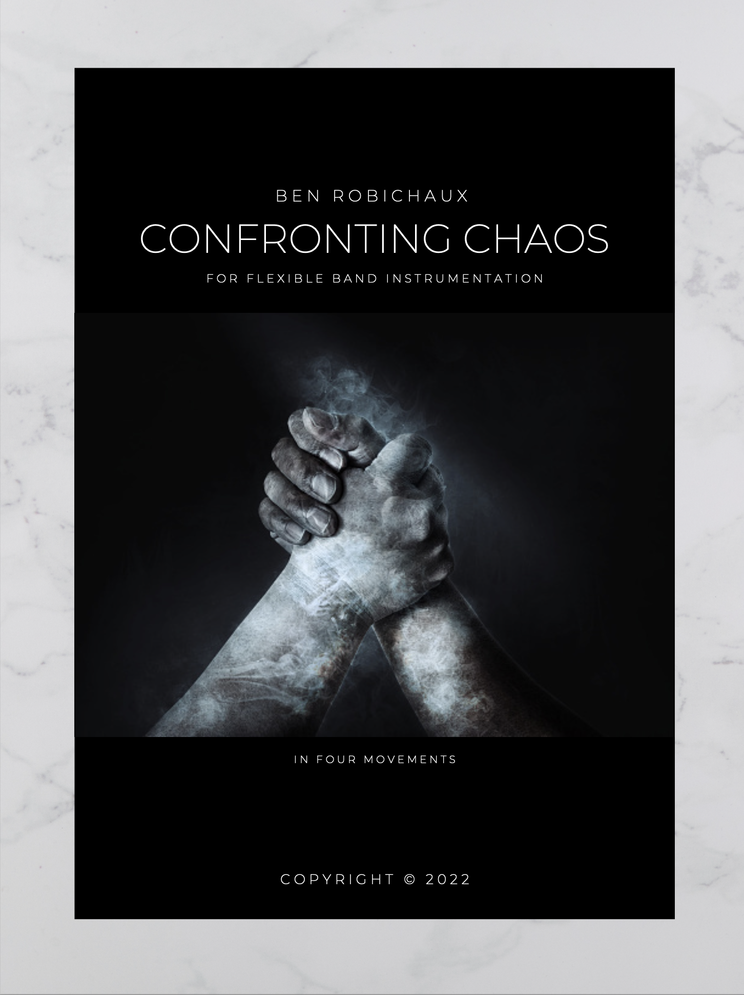 Confronting Chaos (Score Only) by Ben Robichaux