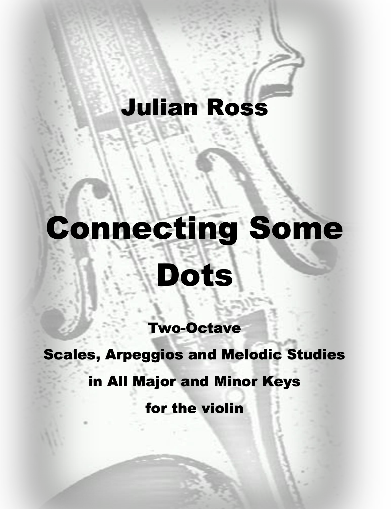 Connecting Some Dots by Julian Ross