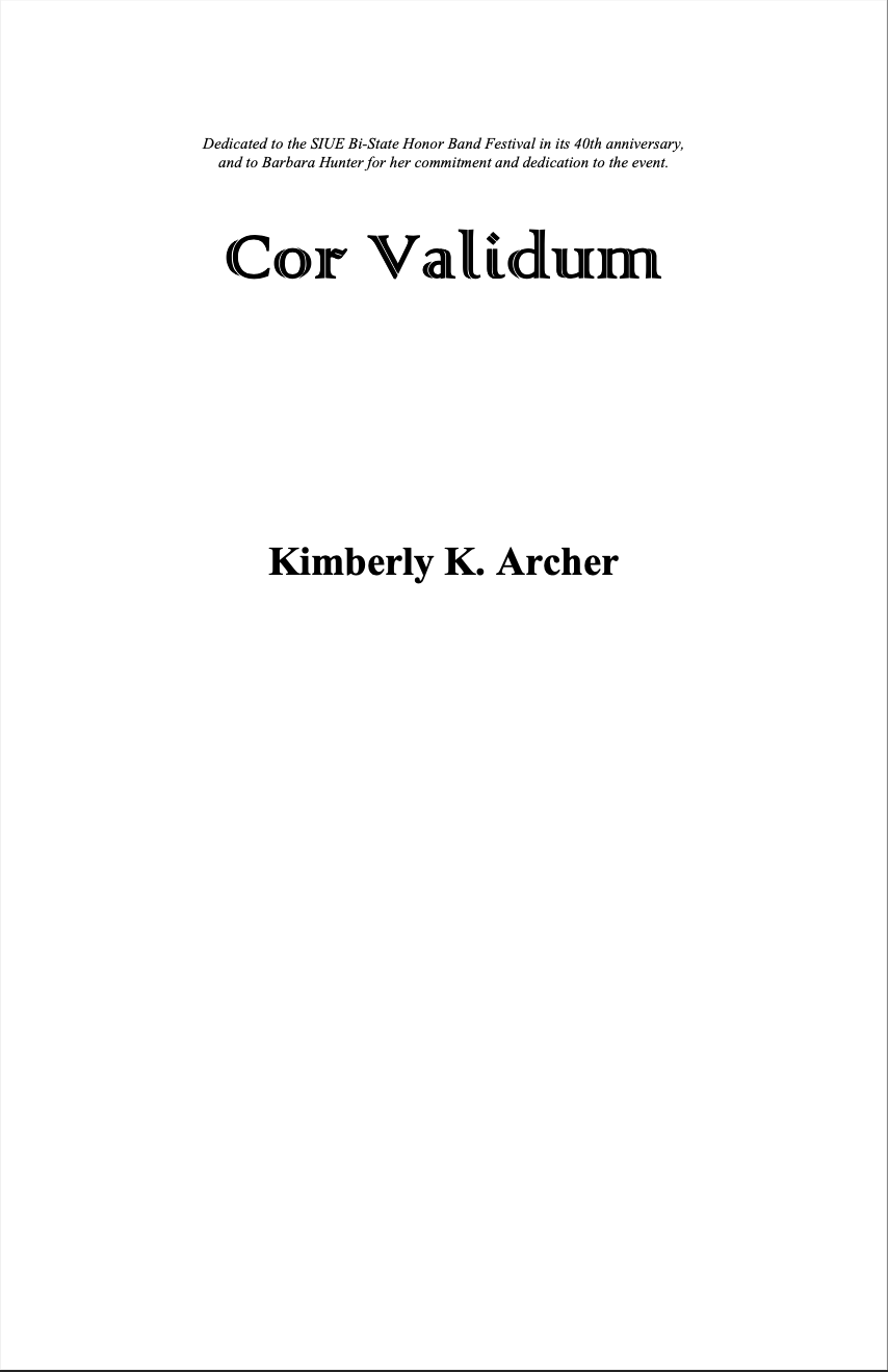 Cor Validum by Kim Archer