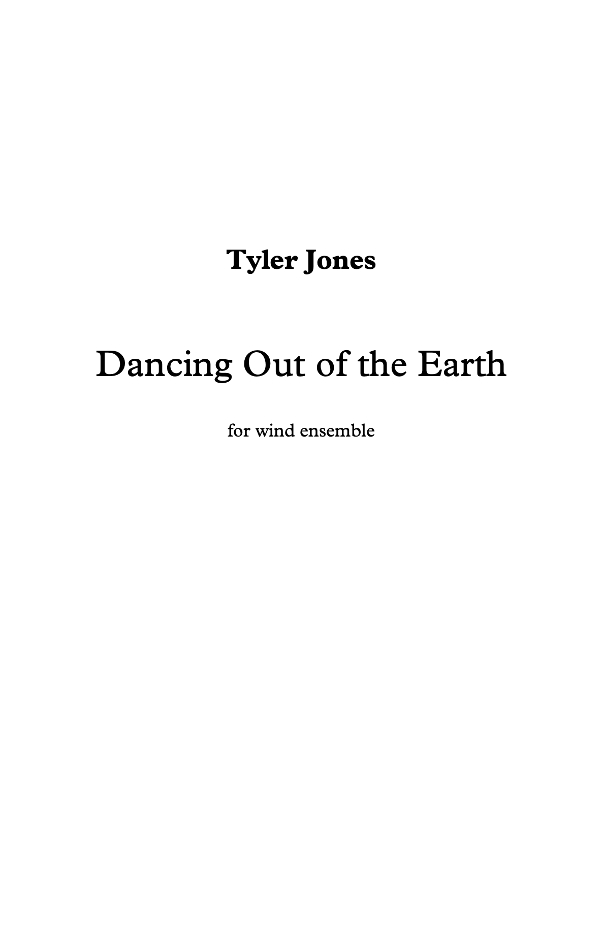 Dancing Out Of The Earth (Score Only) by Tyler Jones