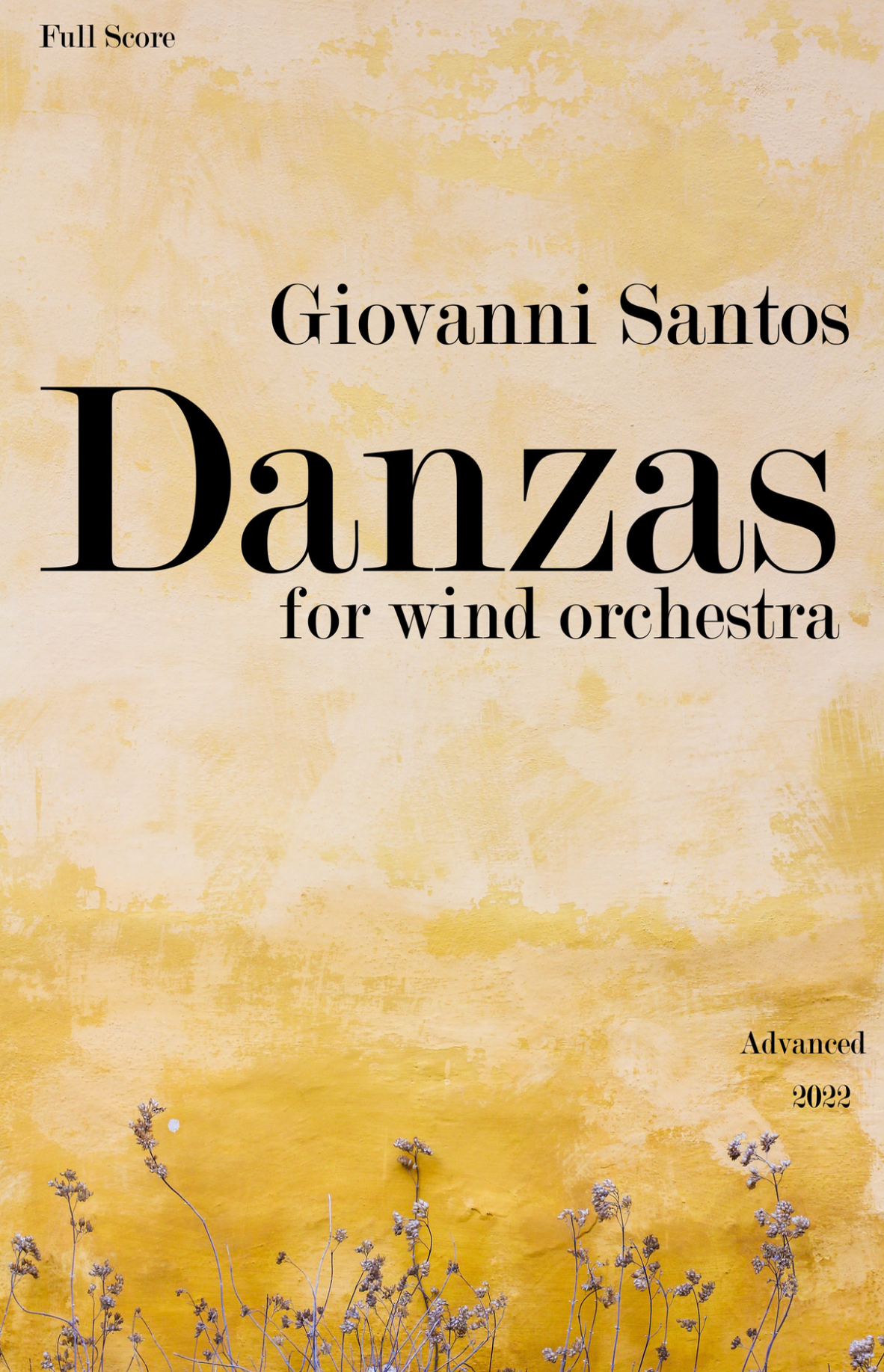 Danzas (score Only) by Giovanni Santos