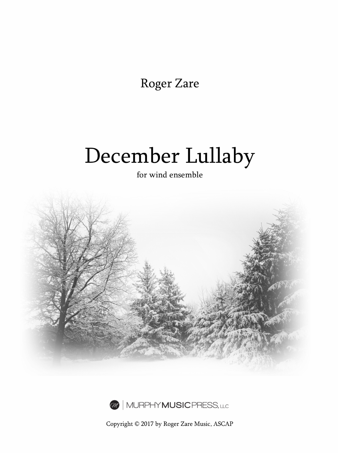 December Lullaby (Score Only) by Roger Zare